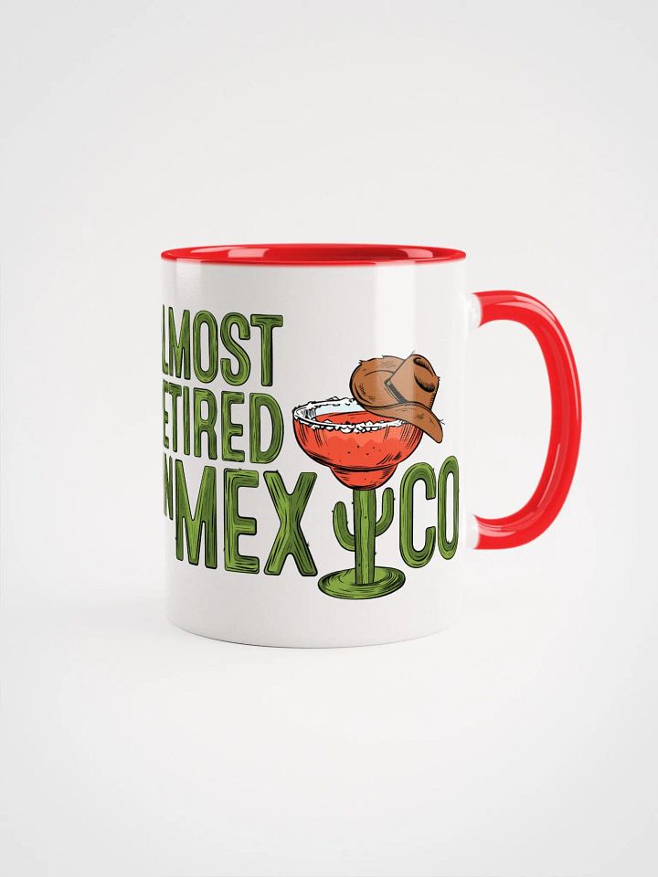 Almost Retired in Mexico Coffee Mug product image (1)