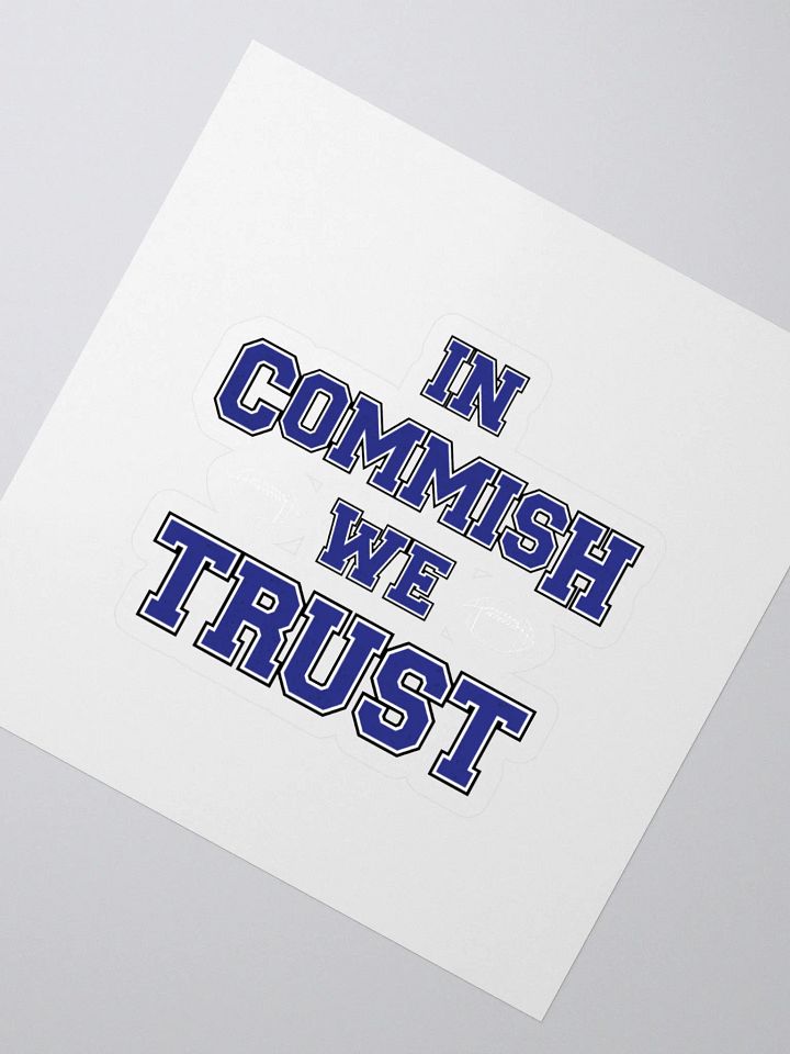 In Commish We Trust Square Sticker product image (2)