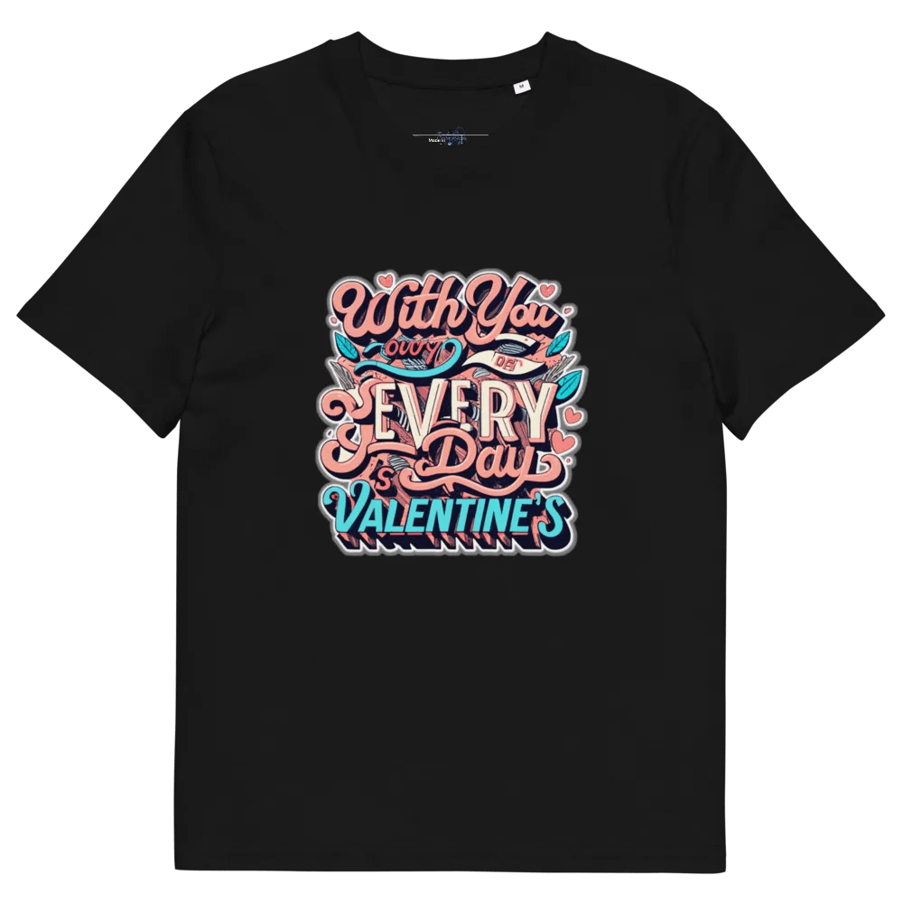 With you everyday is valentine's T-shirt - Ver 3 product image (6)