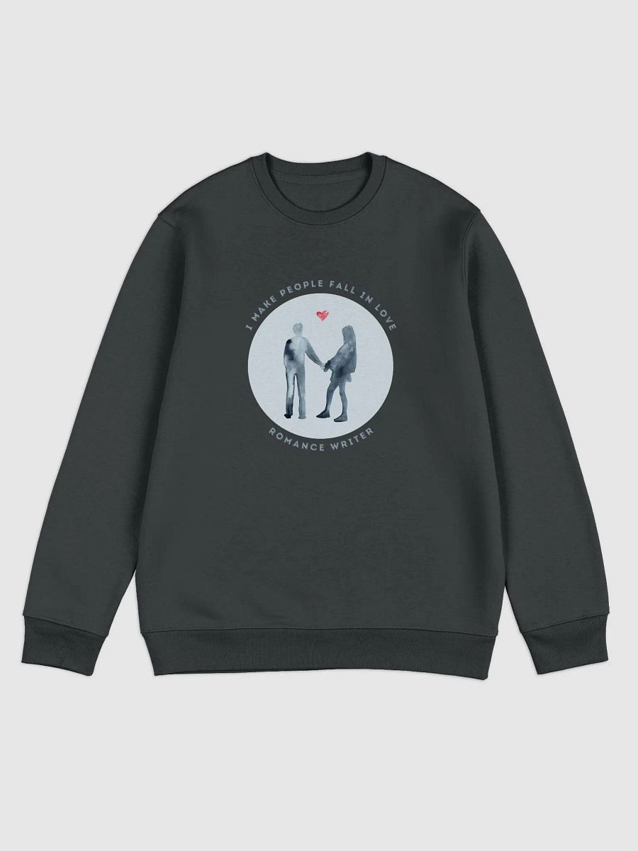 I Make People Fall in Love Sweatshirt product image (1)
