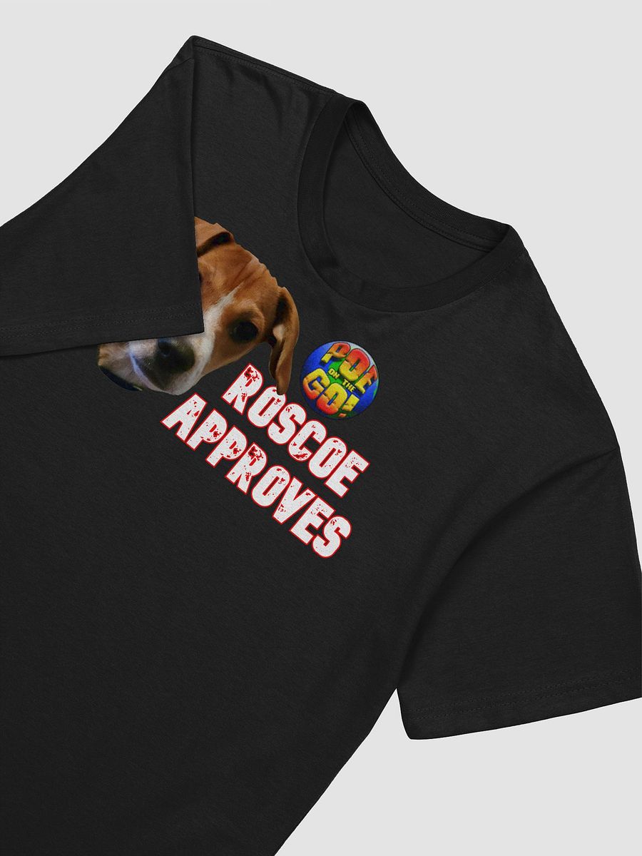 Roscoe Approves! T product image (4)