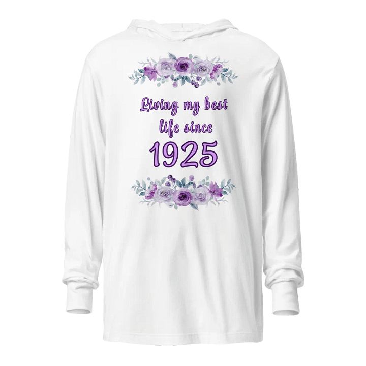 Floral Best Life since 1925 Hoodie tee product image (1)