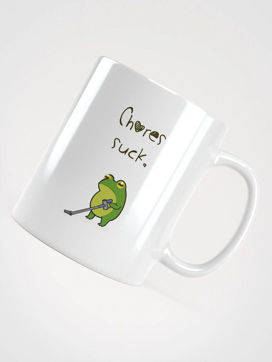 Chores Suck Mug product image (4)
