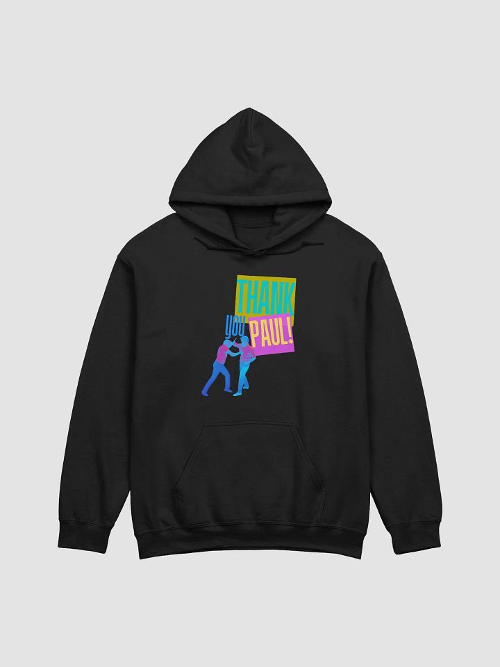 Thank You Paul Hoodie product image (1)