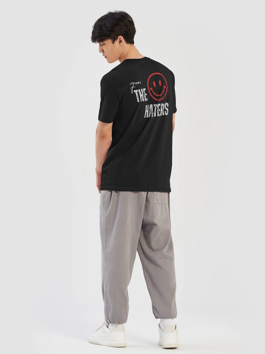 F*** The Haters Tee product image (3)