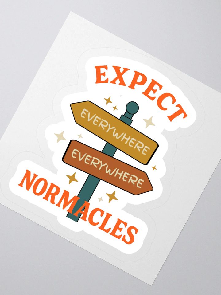 Expect Normacles Everywhere Sticker product image (2)