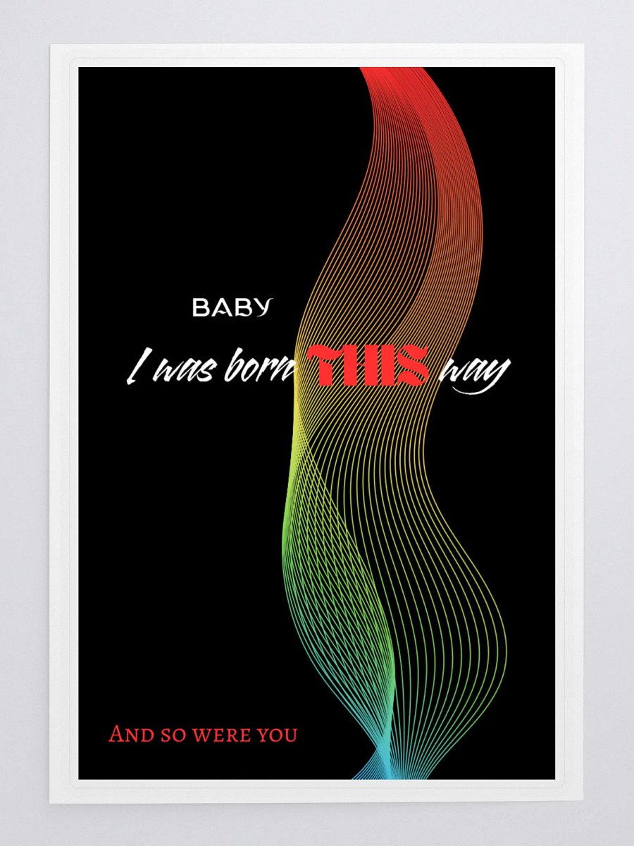 I Was Born This Way Sticker product image (3)
