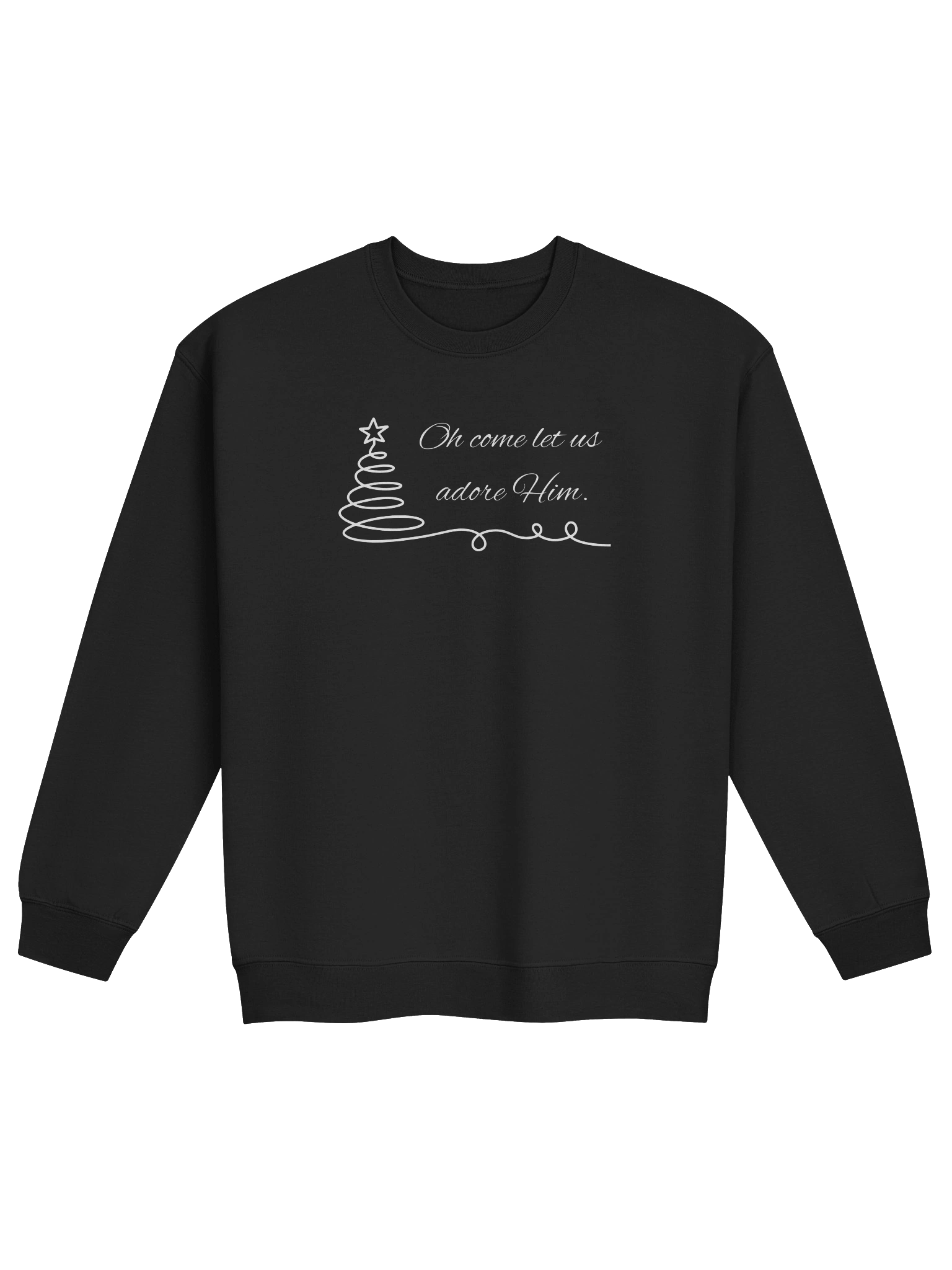 Oh come let us adore Him Sweatshirt product image (1)