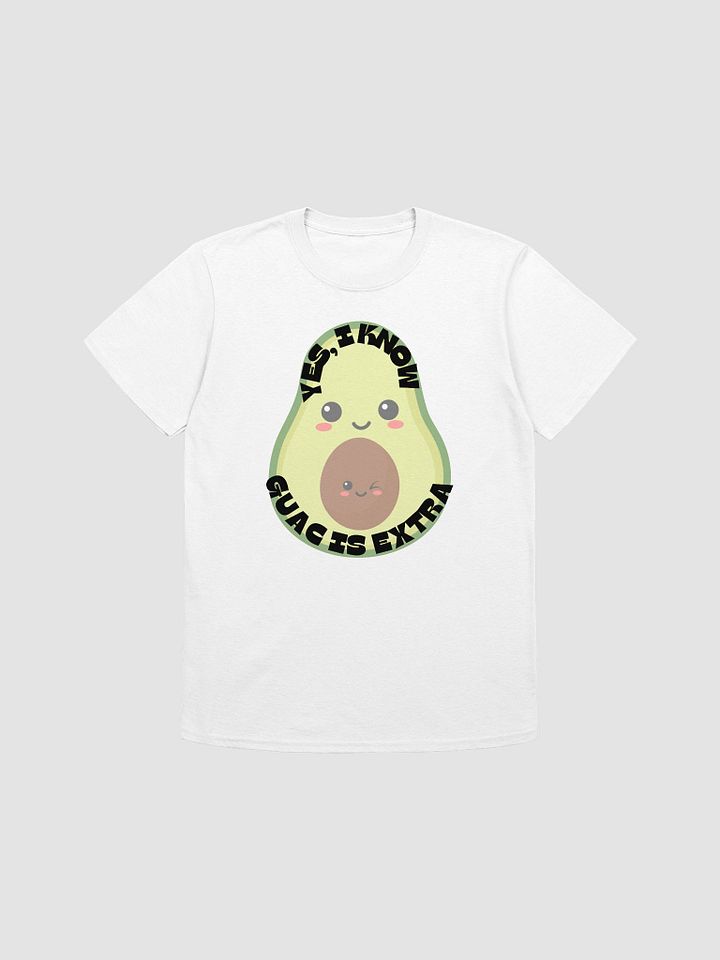 Yes I Know Guac Is Extra Unisex T-Shirt V11 product image (7)