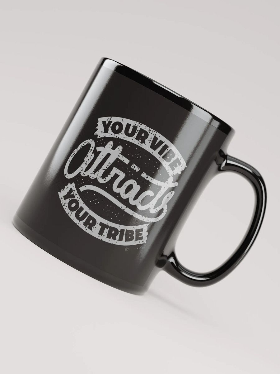Your Vibe Attracts Your Tribe Mug product image (4)