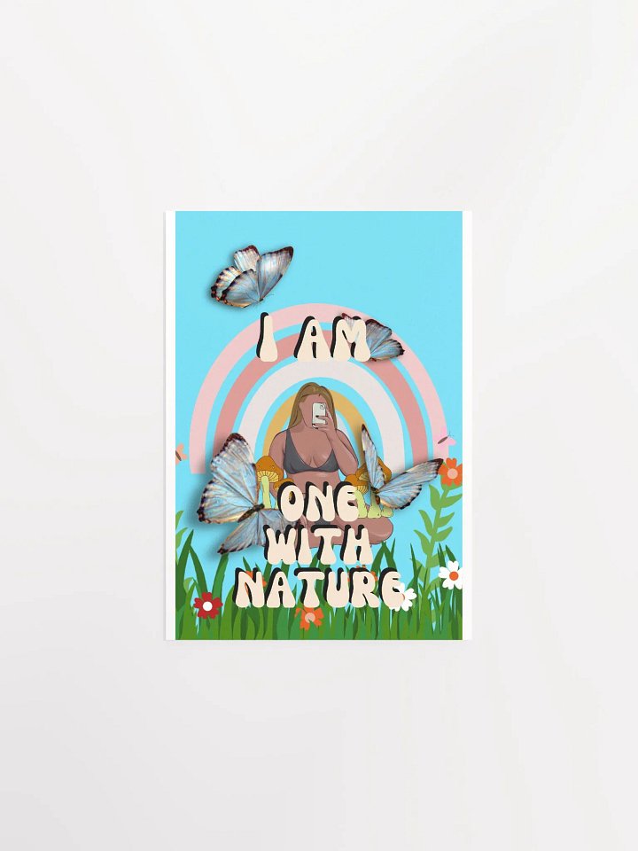 I AM One with Nature Poster product image (2)