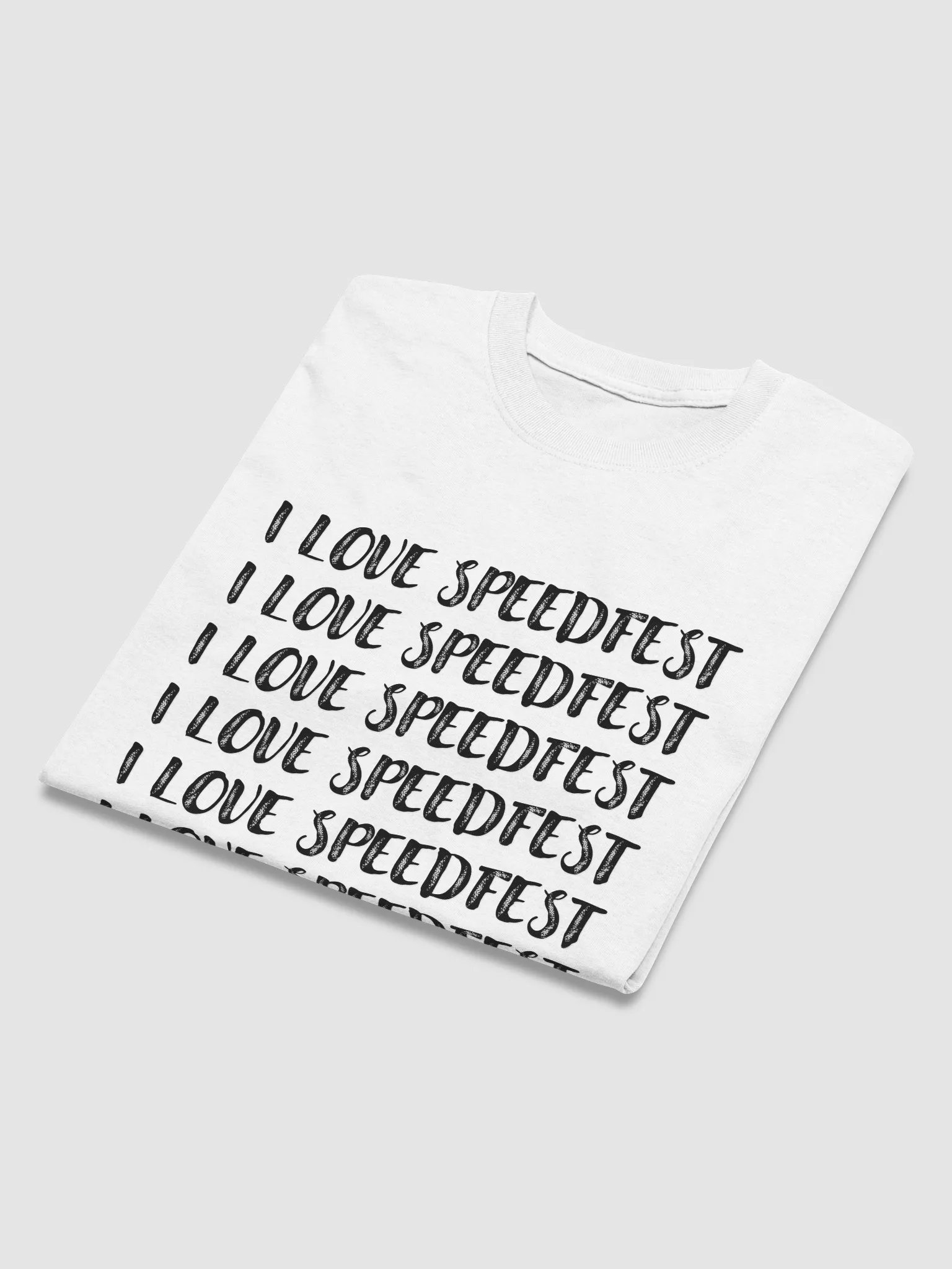 I Love Speedfest T-Shirt (Gildan Heavyweight Style)--Black Letters product image (3)