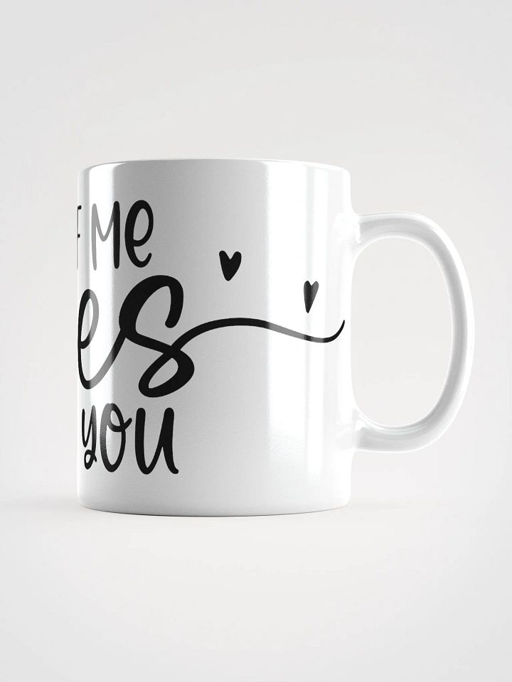 All Of Me Loves All Of You Mug product image (1)