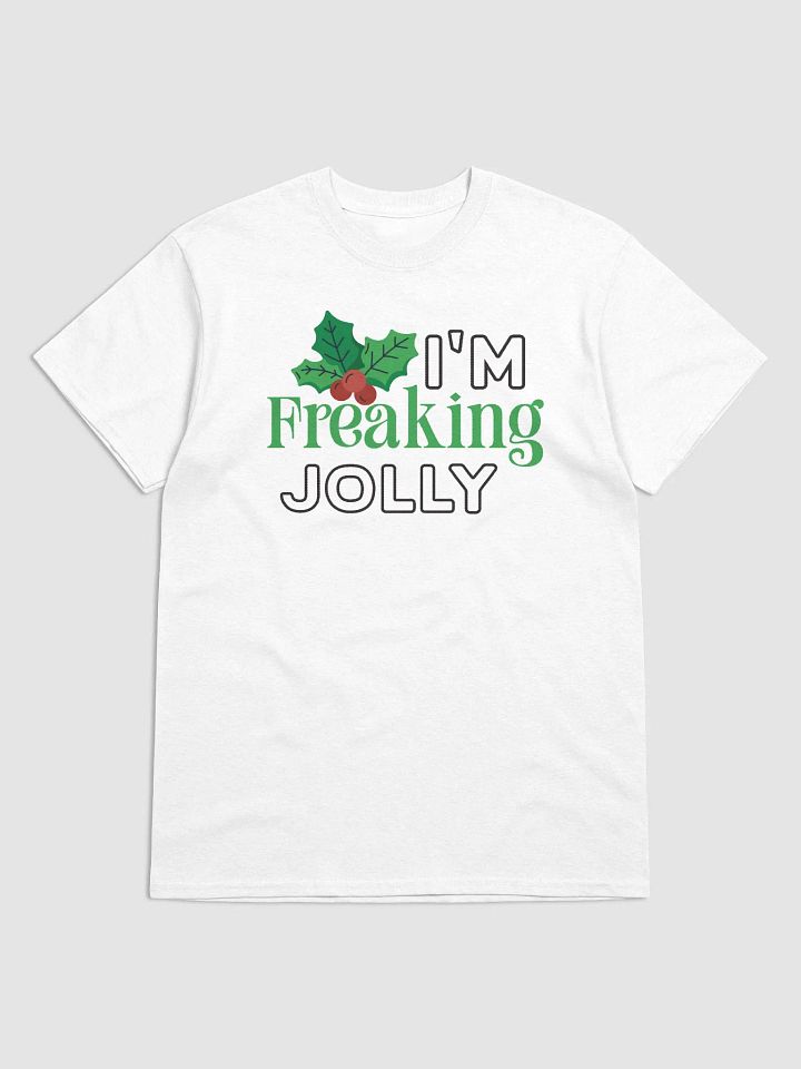 i m freeking Jolly Christmas Festive Tee Shirt Gildan 5000 USA product image (7)
