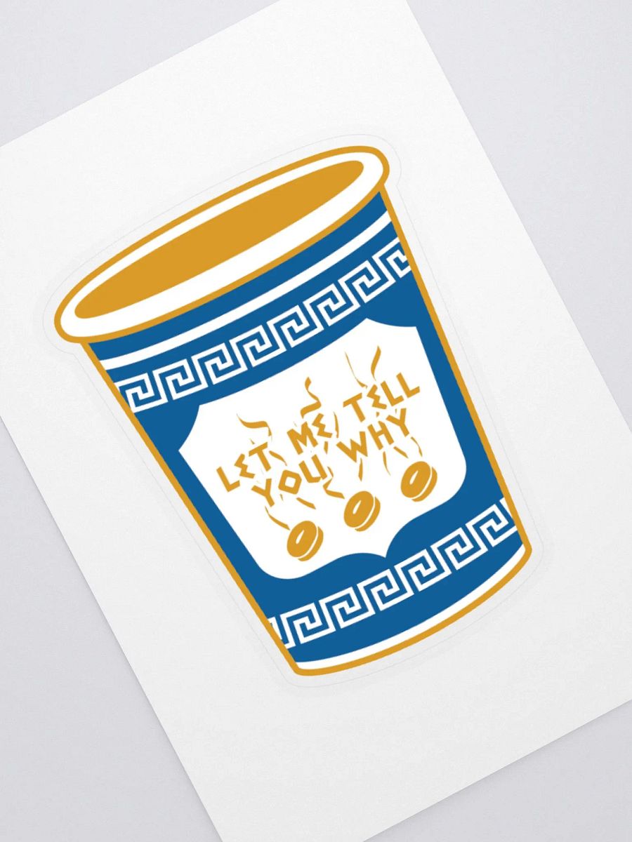 Let Me Tell You Why Coffee Sticker product image (1)