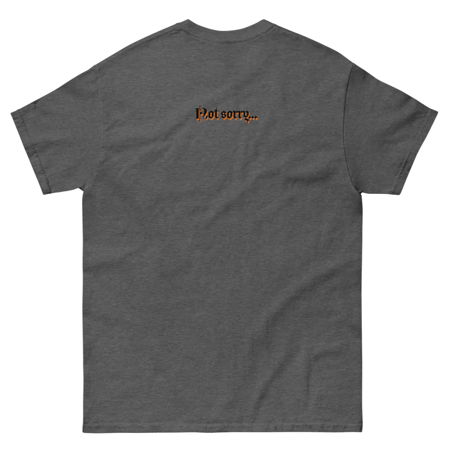 Sorry... not really.... T-Shirt product image (4)