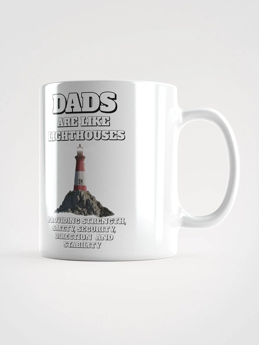 Dads Are Like Lighthouses Inspirational White Mug product image (1)