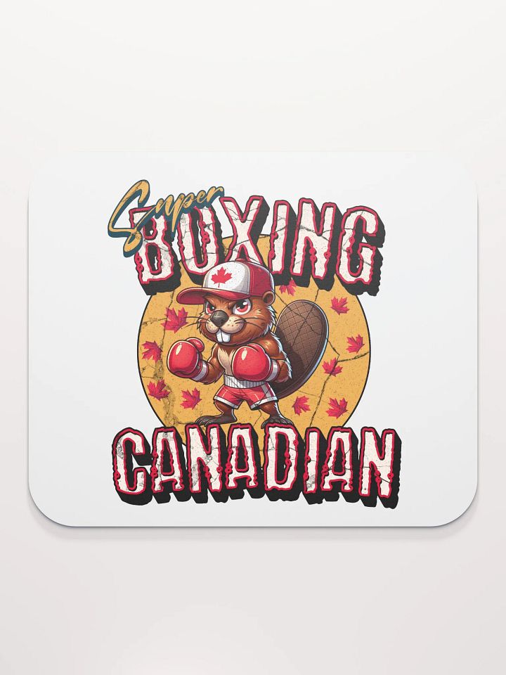 Super Boxing Canadian Beaver Classic Impressions Mouse Pad product image (1)