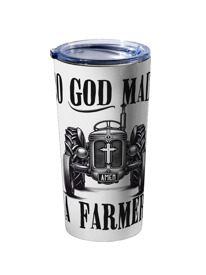 So God Made a Farmer Tumbler product image (2)