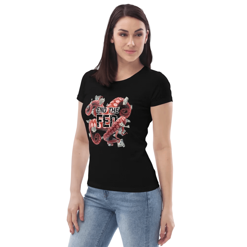 “End The Fed” Women’s Fitted T-Shirt product image (6)