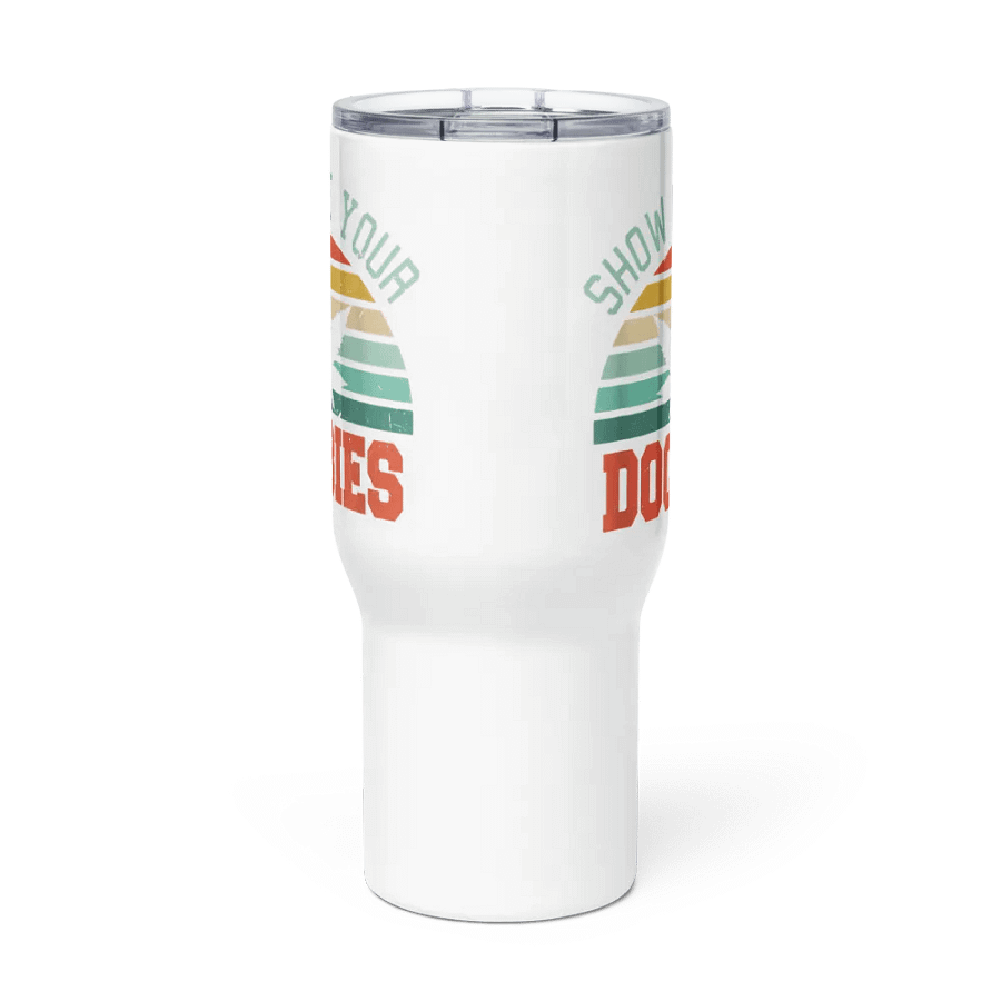 'Show Me Your Doobies' -TUMBLER product image (2)
