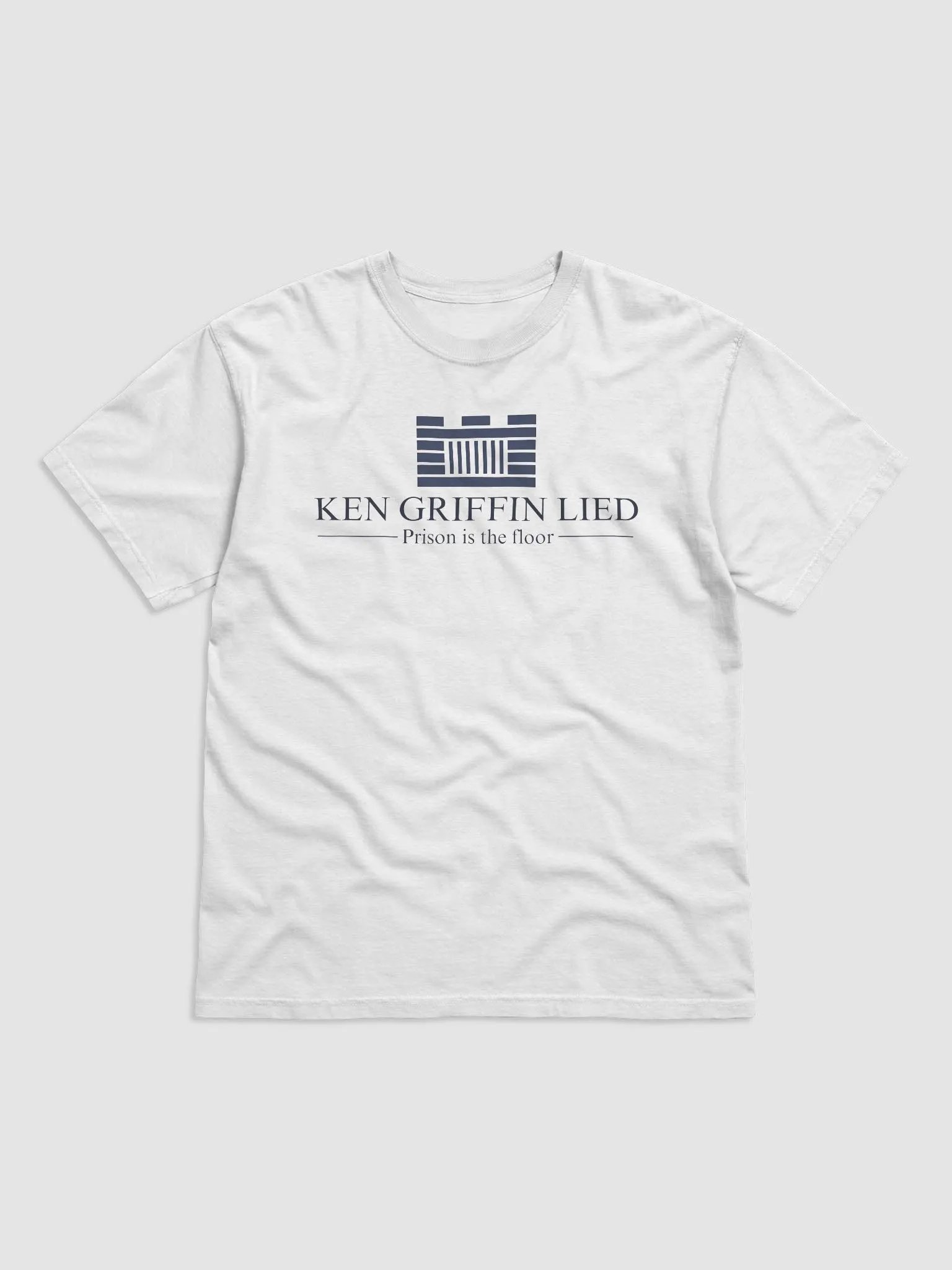 Ken Griffin Lied Prison Is The Floor Shirt product image (2)