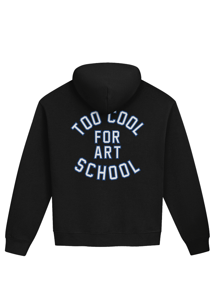 Too Cool For Art School Hoodie product image (2)
