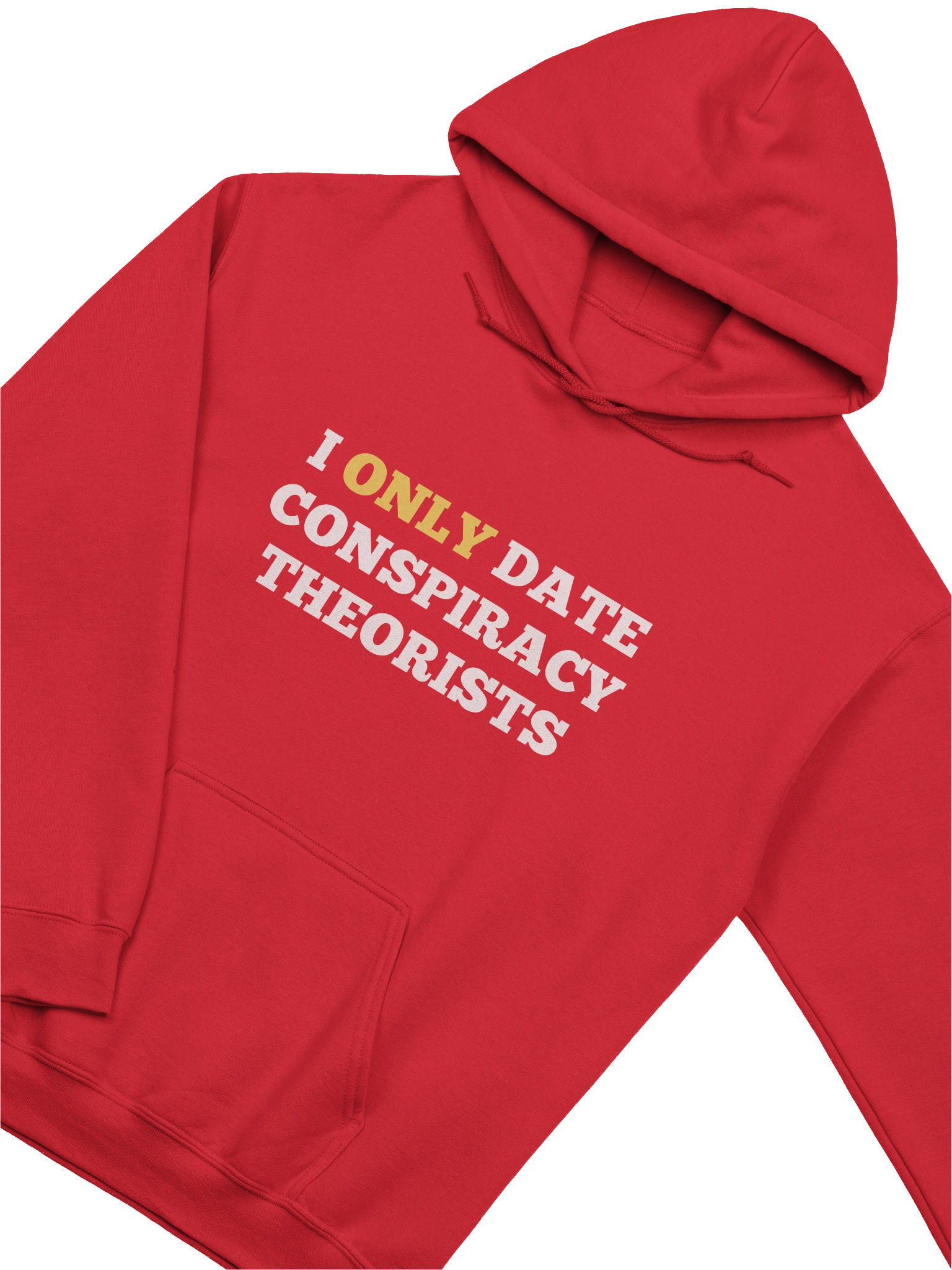 I Only Date Conspiracy Theorists Hoodie product image (15)