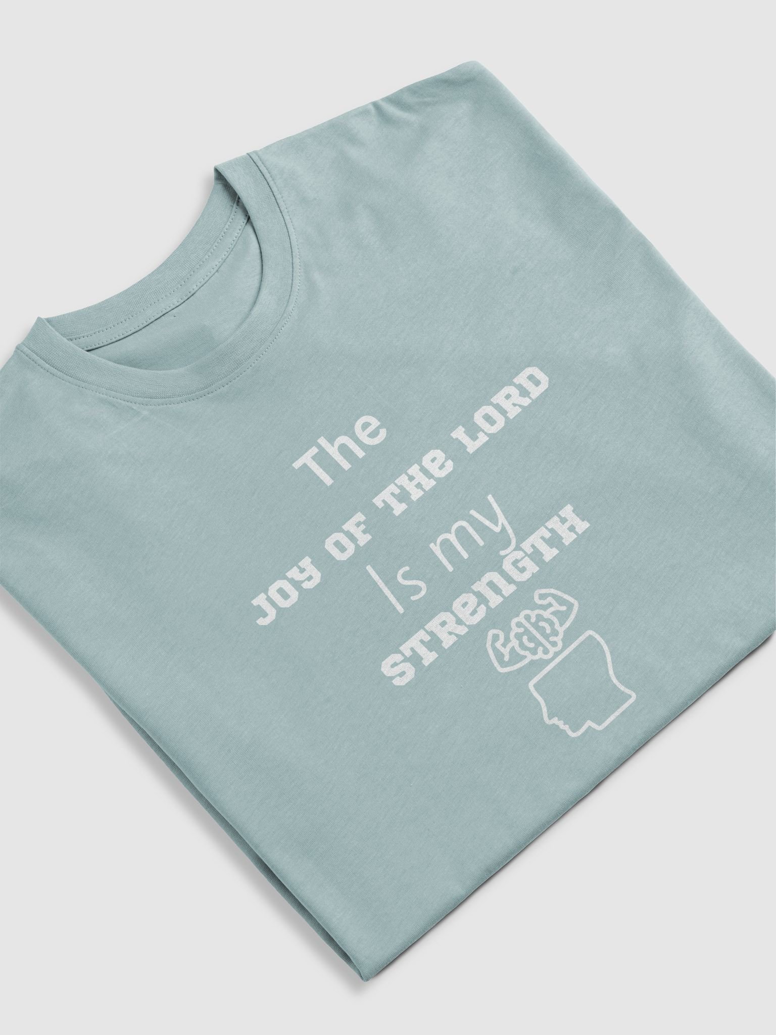 The Joy of the Lord Is My Strength Tee product image (53)