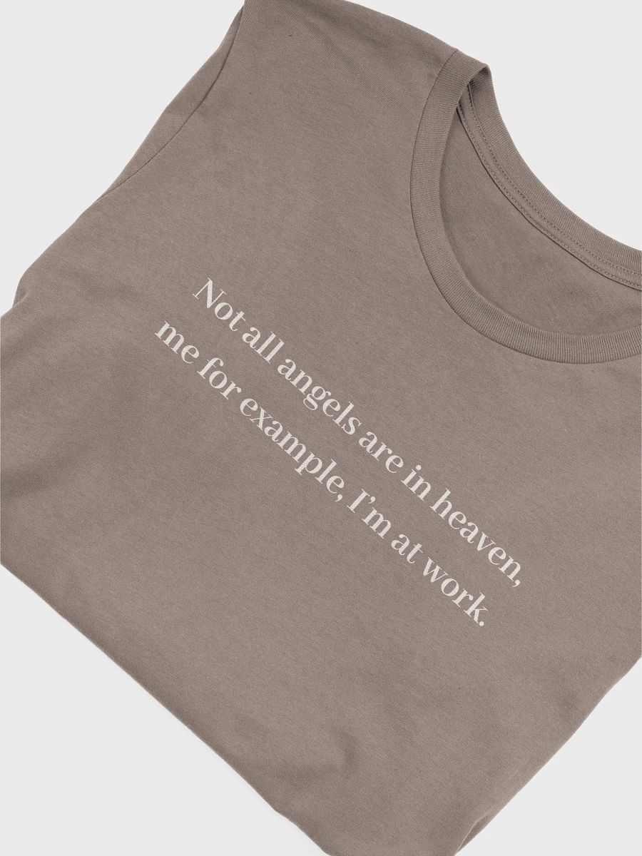 Angels At Work T-Shirt (Quote) (Light) product image (5)