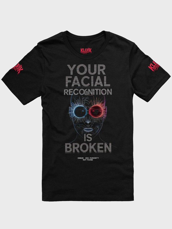 Rebellion Glitch T-Shirt - your facial recognition is broken product image (1)