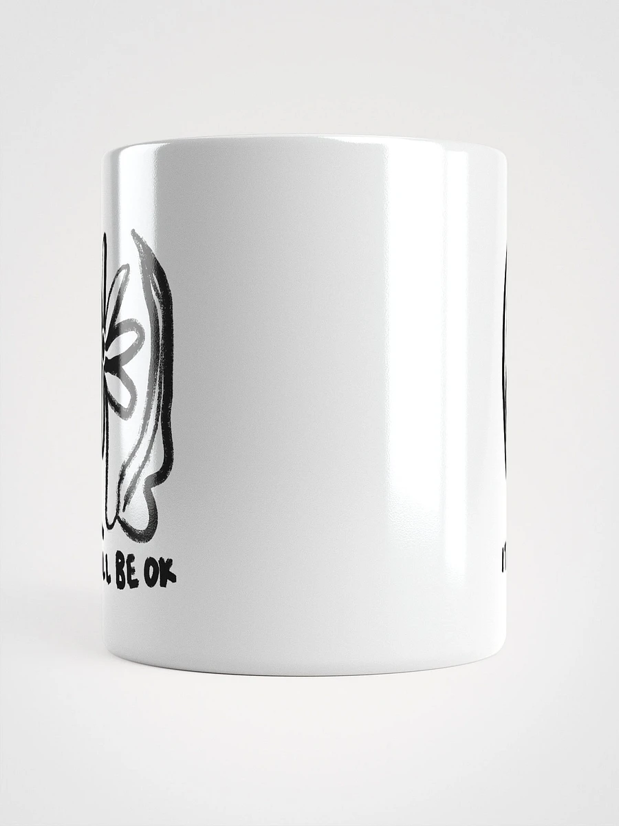 It Will Be OK Mug product image (9)
