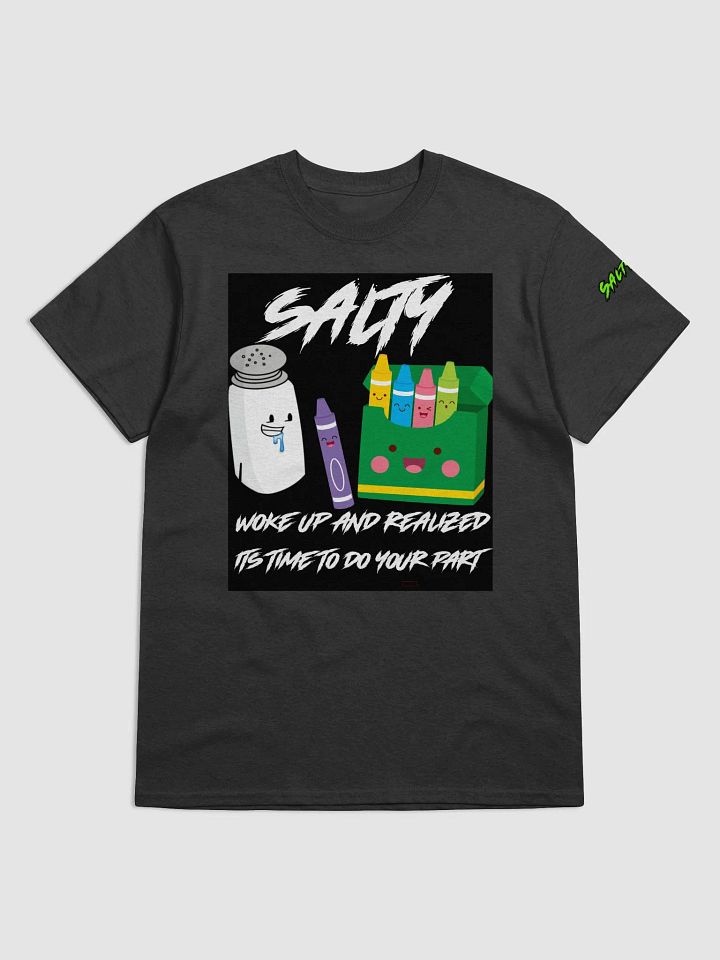 salty do your part t shirt product image (1)