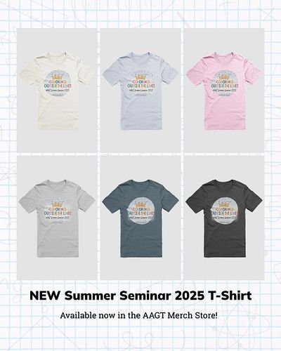 Color outside the lines with us in the official 2025 AAGT Summer Seminar T-Shirt.⁠
⁠
Featuring a timeless design inspired by ...
