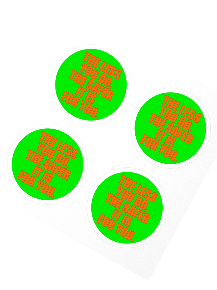 The Less You Do... Stickers product image (2)