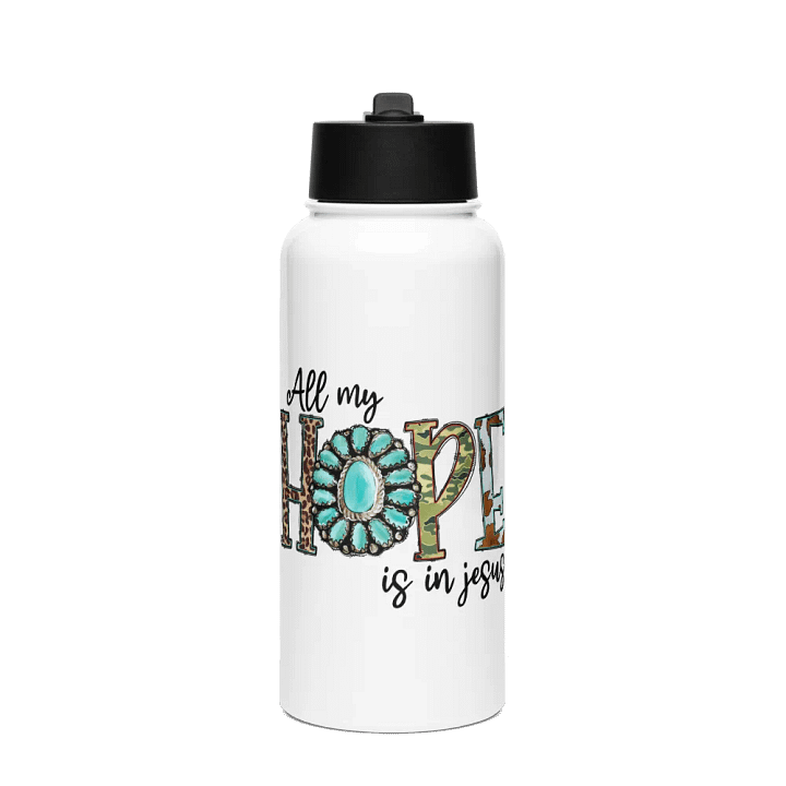 All My Hope is in Jesus - Stainless Steel Sports Water Bottle product image (1)