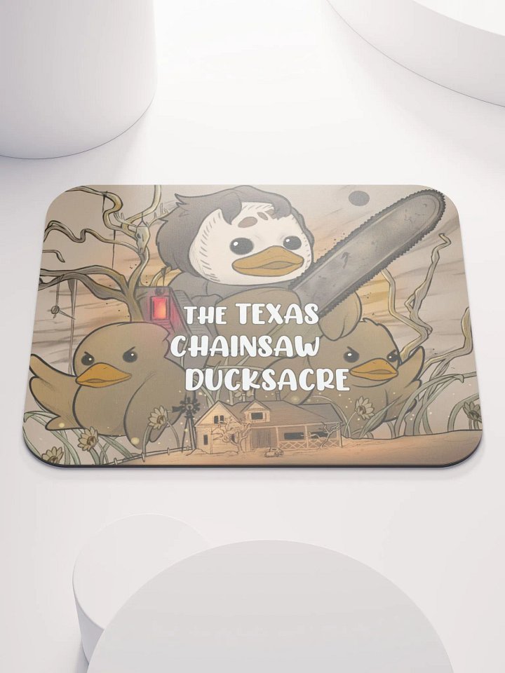 The Texas Chainsaw Ducksacre Mouse Pad product image (1)
