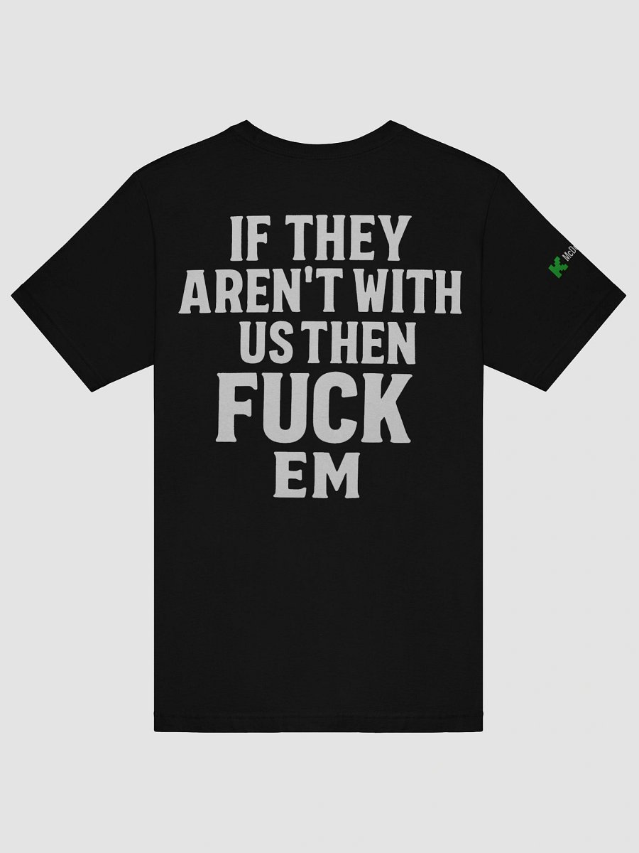Fuck Em T-Shirt product image (59)