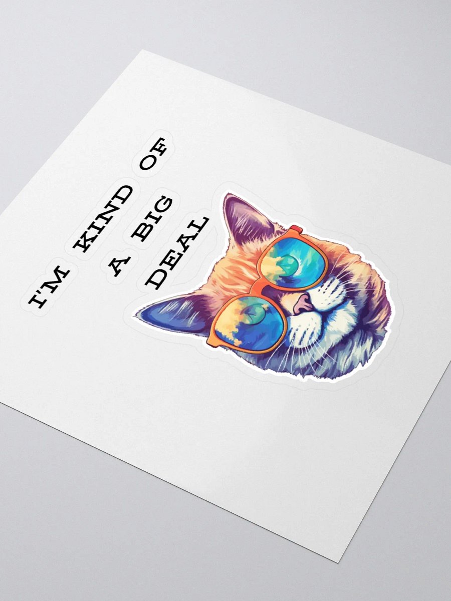I'm kind of a big deal Kiss Cut Stickers product image (12)