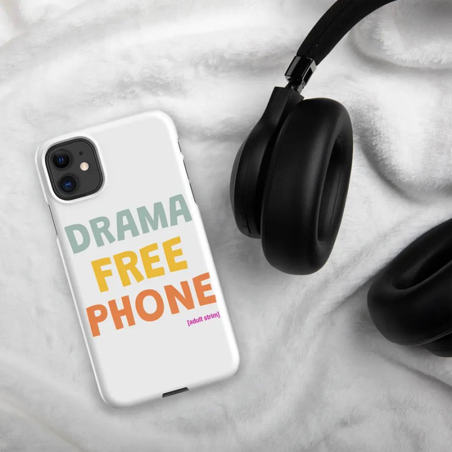 Adult Strim DRAMA FREE PHONE CASE product image (5)