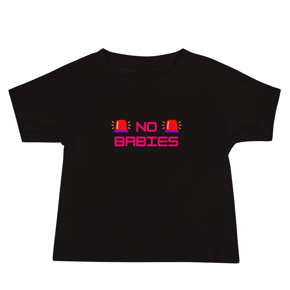 NO BABIES BABY SHIRT product image (2)
