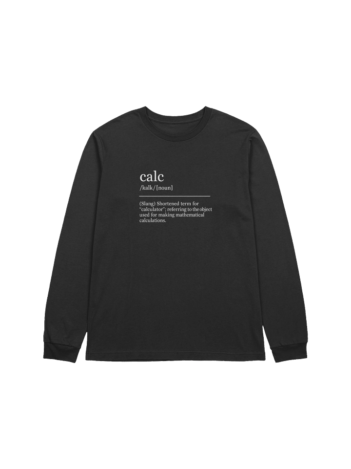 Calc is Short for... Women's Long Sleeve Shirt product image (2)