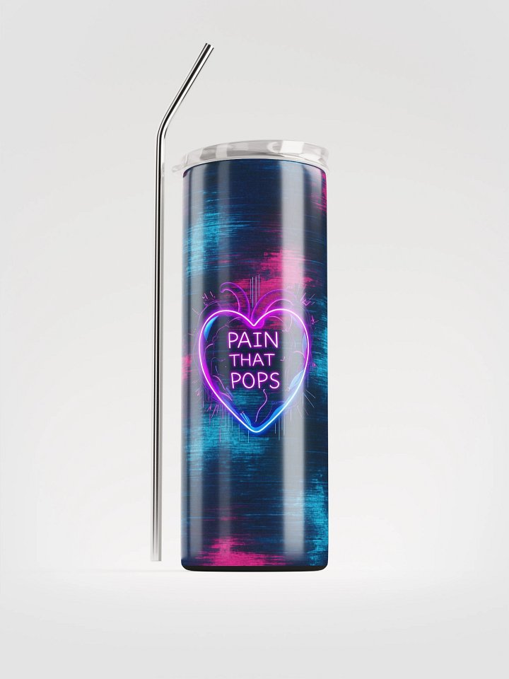 Bleed Neon (Pain That Pops) Tumbler product image (1)