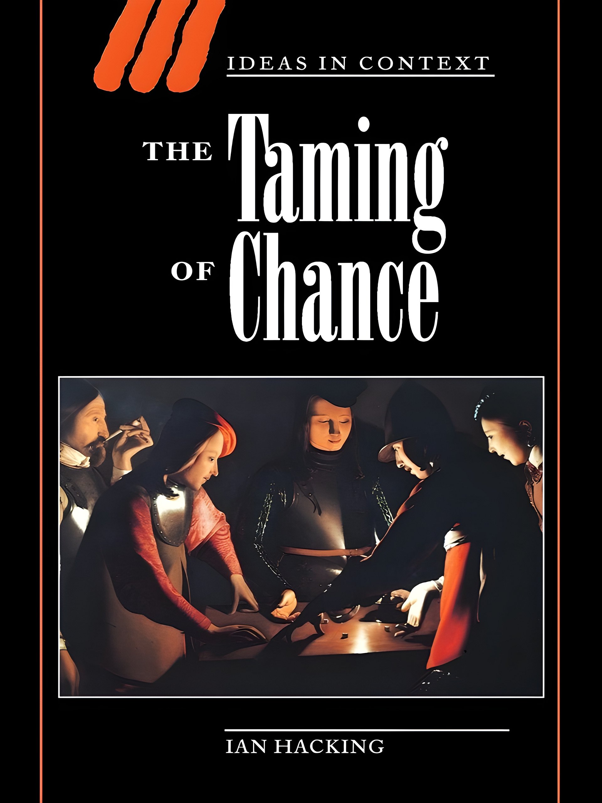 The Taming of Chance (Ideas in Context, Series Number 17) 1st Edition product image (1)