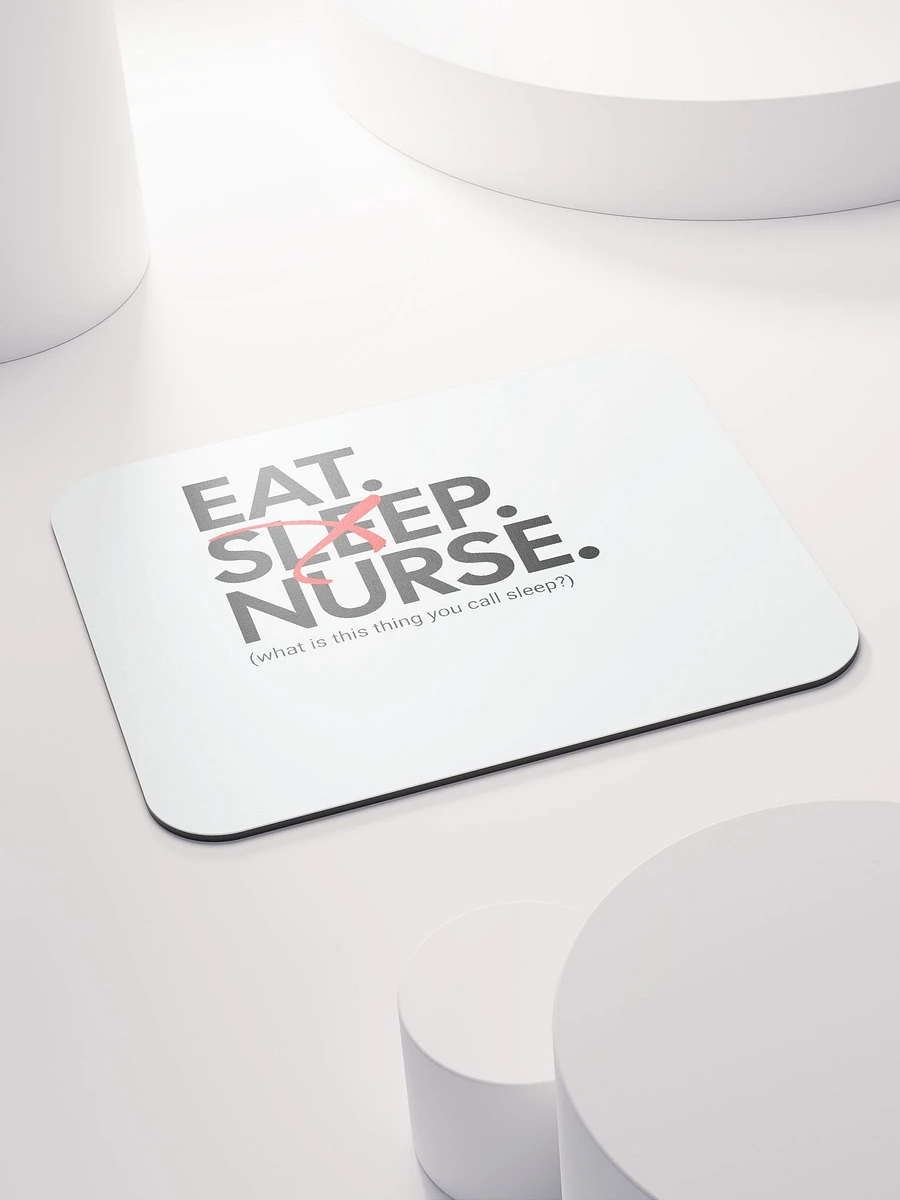 Eat Sleep Nurse Mousemat product image (4)