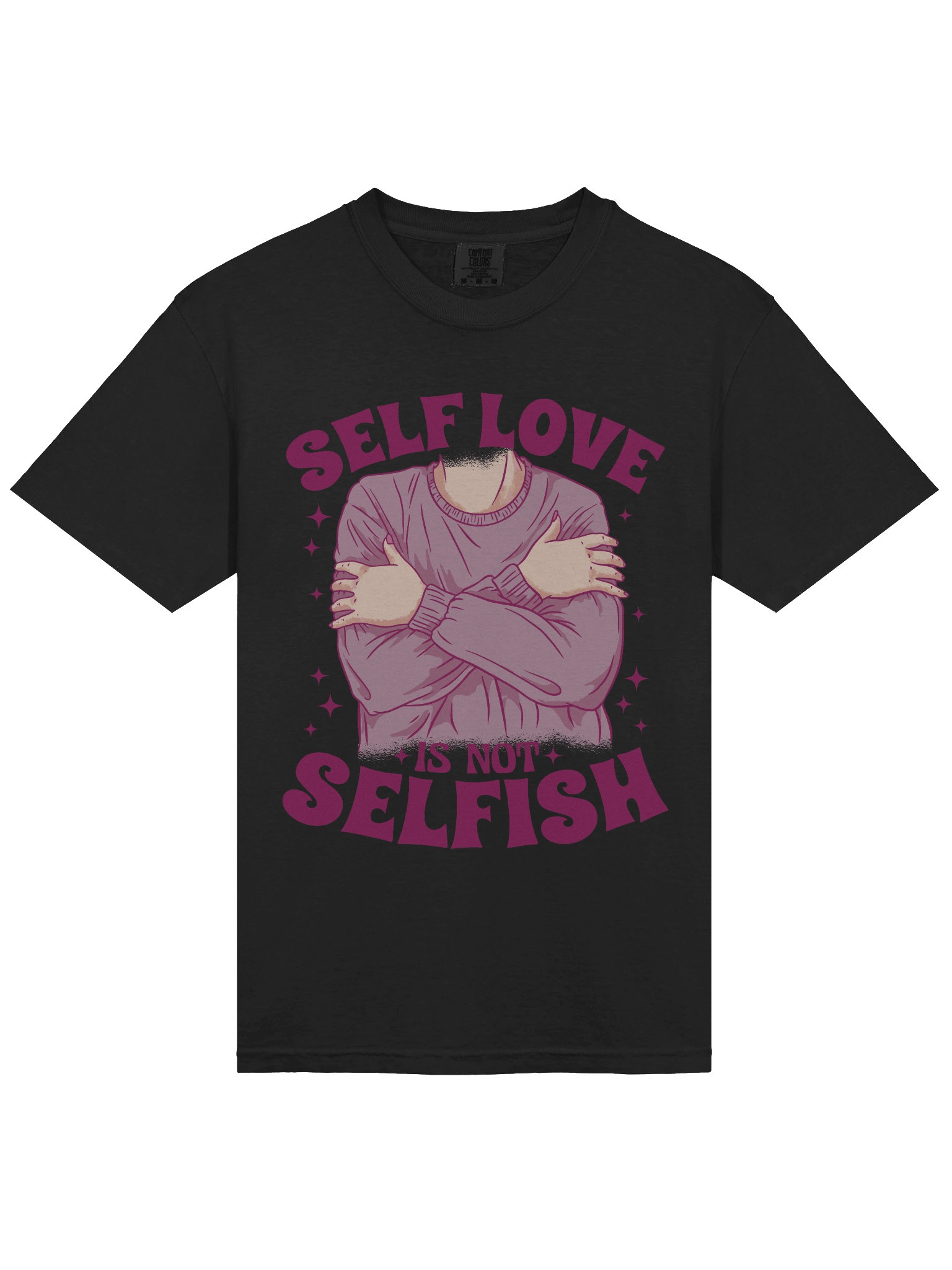 Self Love Is Not Selfish T-Shirt product image (30)