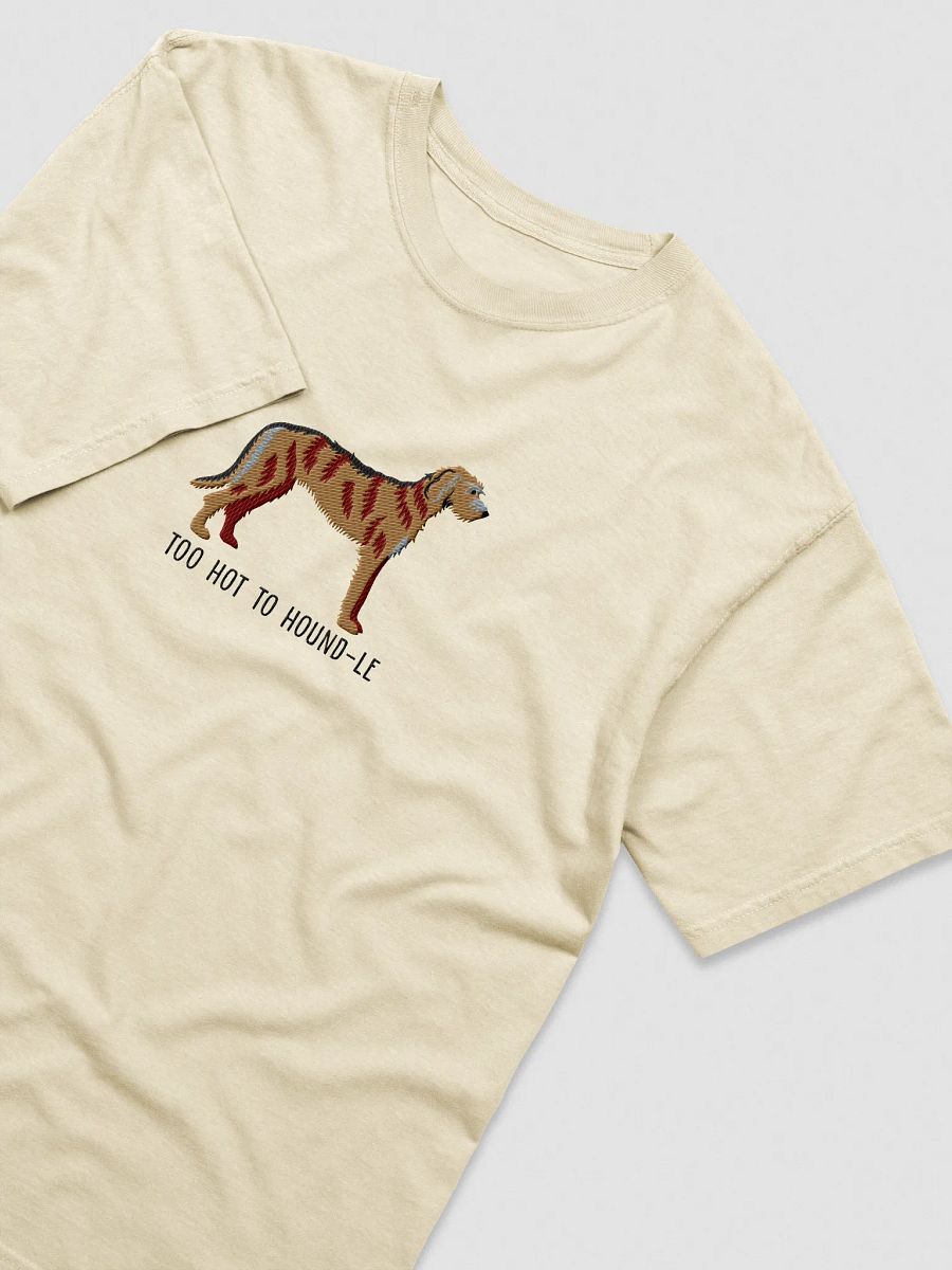 Too Hot to Houndle T-Shirt(Embroidered) of an Irish Wolfhound(Brindle) product image (35)