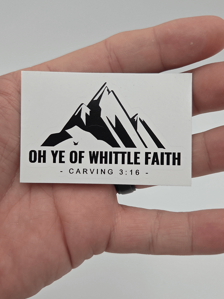Oh Ye of Whittle Faith Sticker product image (1)