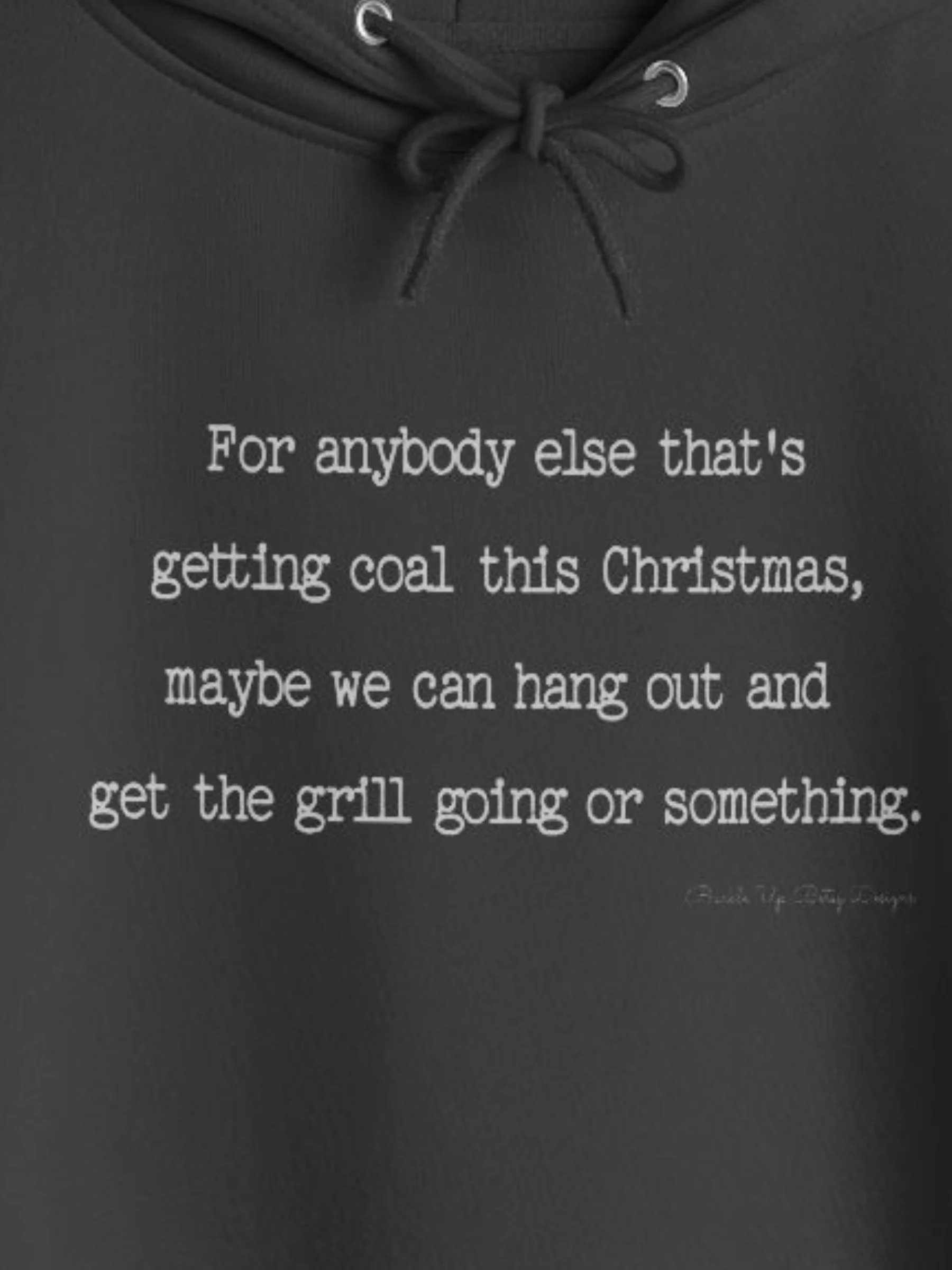 Holiday - Anybody Else Getting Coal premium hoodie product image (1)