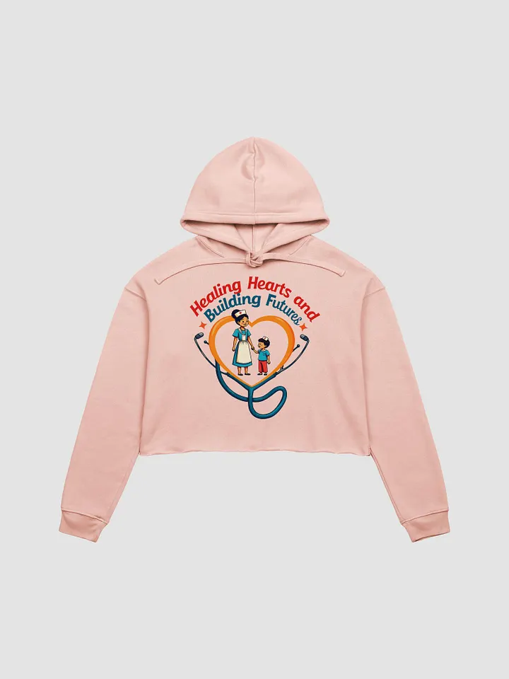 family oriented, Healing Hearts and building future Crop Hoodie product image (5)
